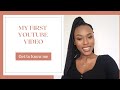 My First YouTube Video // Get to know me (briefly) - South African YouTuber