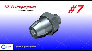 NX 11 unigraphics / tutorial for beginners / Exe. 7