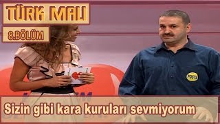 Erman, izdivaç programında! - Türk Malı 8.Bölüm