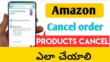 How to cancel order on amazon Telugu | how to order in amazon in telugu