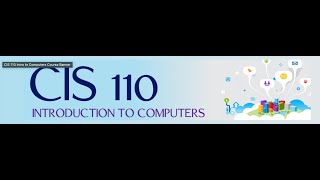CIS 110 Welcome and Walk Through