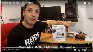Using The Yamaha AG03 Mixer Audio Interface - YouTube
