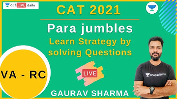Para jumbles - Learn Strategy by solving Questions l CAT 2021 l Gaurav Sharma