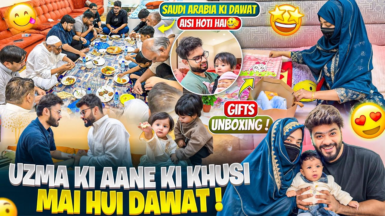 Uzma Ki Aane Ki Khushi Mai Hui Dawat❤️Gifts Ki Unboxing🤩Saudi Arabia🥰Aman’s Family