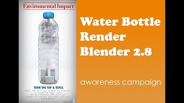 Water Bottle - Modeling, Texturing, Rendering (BLENDER TIMELAPSE)