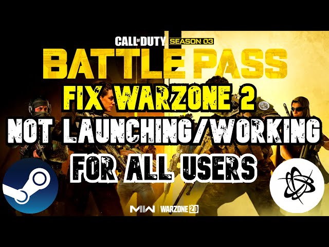 Fix Warzone 2 Crashing & Not Launching Error - Steam & Battlenet