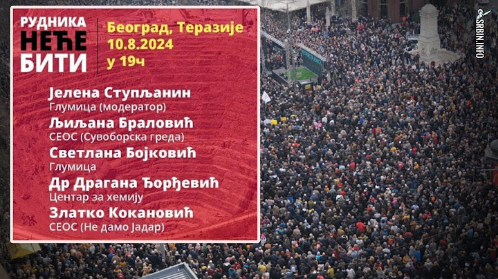 UŽIVO: Rudnika neće biti! Beograd , Terazije 10.08.2024. u 19č