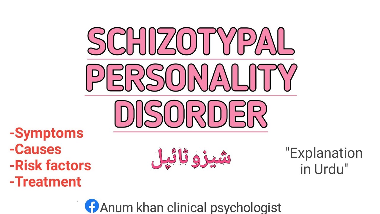 Schizotypal personality disorder in urdu | Psychology