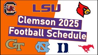 Clemson 2025 College Football Schedule Release - Reaction & Analysis