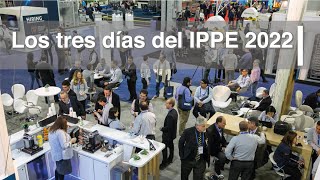 LOS TRES DΓAS DEL IPPE 2022