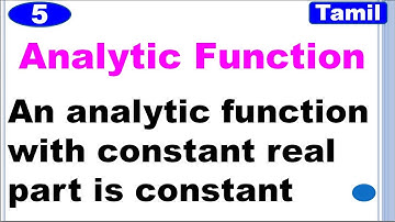 MA3303 | MA3452 | Analytic Function | An analytic function with constant real part is constant|Tamil