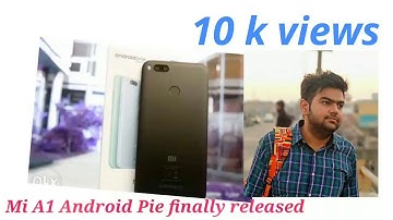 Mi A1 Android pie update