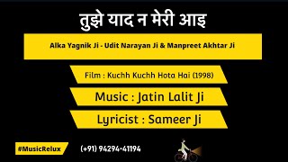 Download Lagu Tujhe Yaad Na Meri Aayi Full Version | Karaoke @musicrelux4179  | Kuchh Kuchh Hota Hai | Jatin Lalit Ji MP3