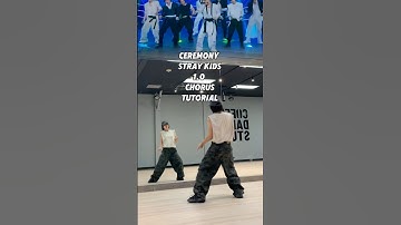 Stray kids - Ceremony 1.0 chorus tutorial #kpoptutorial #kpop #straykids #ceremony