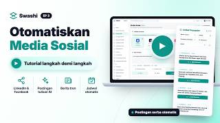 Cara Mengotomatiskan Media Sosial dengan Swashi