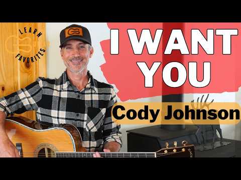 I Want You - Cody Johnson - Guitar Tutorial