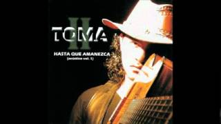 Video thumbnail of "Como yo nadie te ha amado toma II"