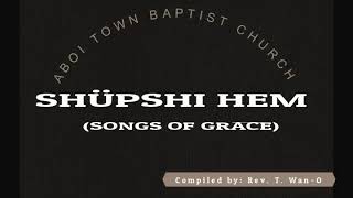 Ü Hipak Youngwanpa E Hei Shing | Shüpshi Hem | ATBC