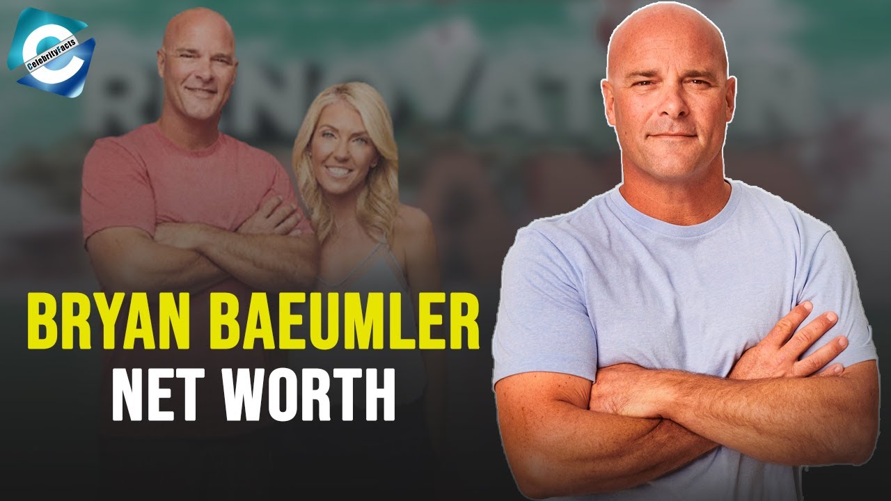Bryan Baeumler Net Worth 2022