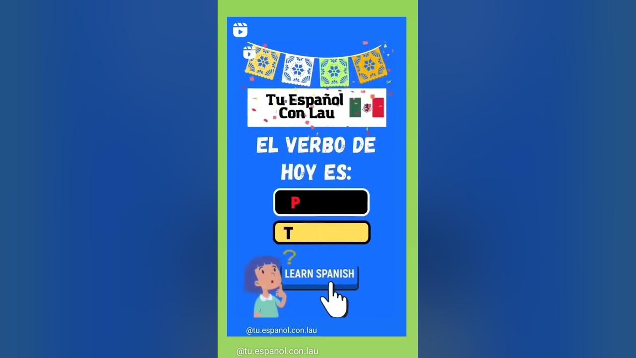 Aprende A Conjugar Verbos En Españollearn How To Conjugate Verbs In