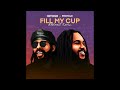Iotosh Fill My Cup Ft Protoje KDaGreat Remix mp3