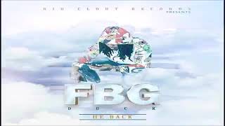 Fbg Duck X 50 Strong - Look Up  (He Back Ep)