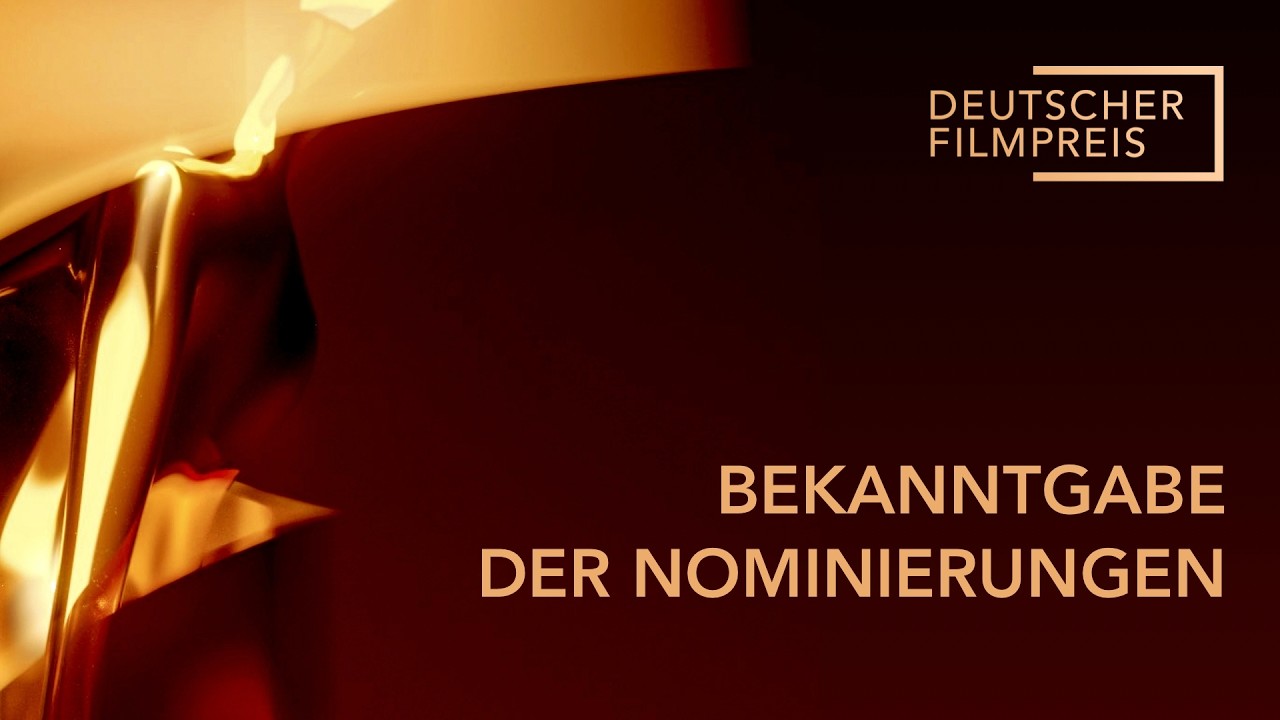 Deutscher Filmpreis 2026 nomination announcement, featuring In die Sonne schauen across multiple categories (Deutsche Filmakademie)