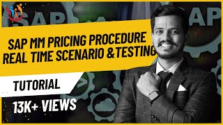 SAP MM Pricing Procedure real time Scenario and Testing April 21st 2021