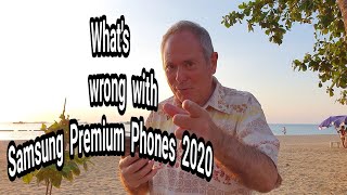 Problems with Samsung Premium and Samsung Flagship Phones.