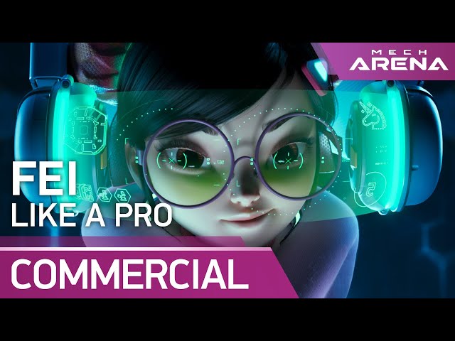 Mech Arena | Fei | Like A Pro (Official Commercial) class=