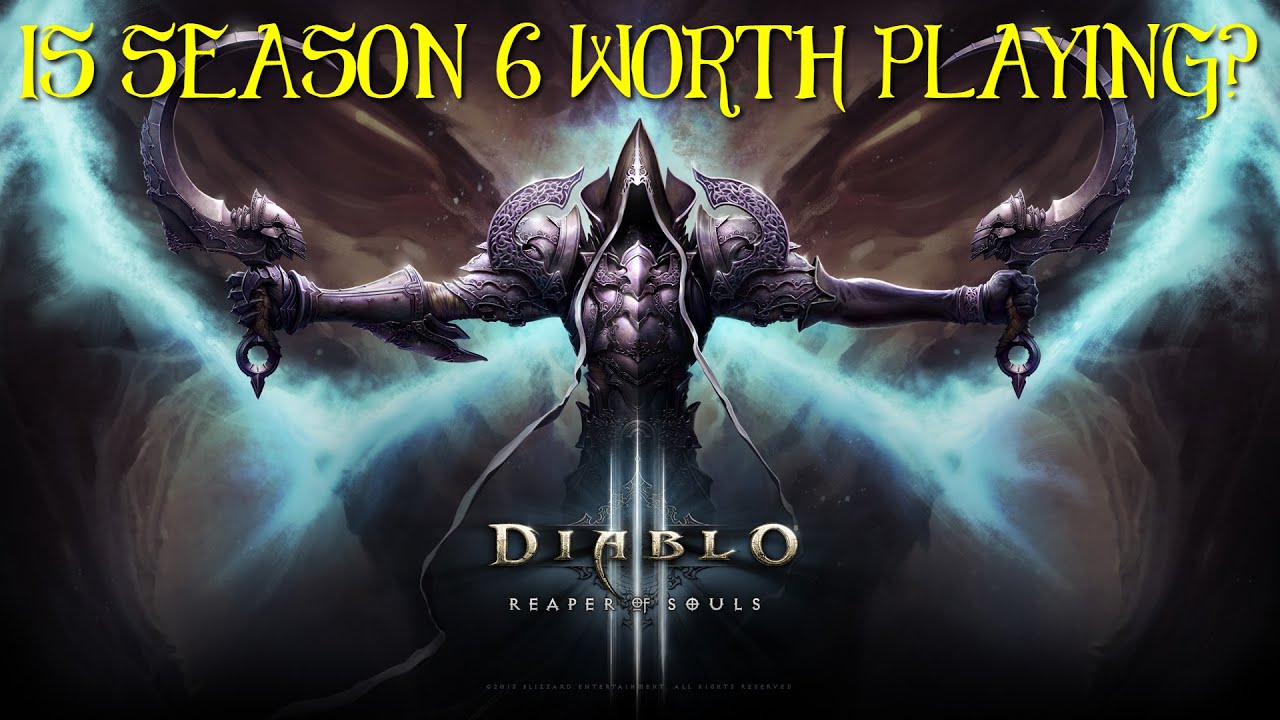 Diablo 3 Season 6 Review  Patch 2.4.1  Is Diablo 3 Worth Playing in