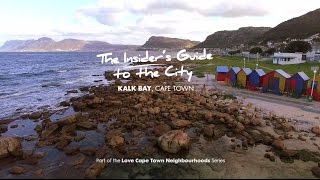 Kalk Bay: The Love Cape Town Neighbourhoods series