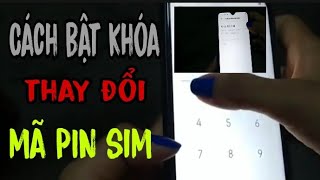 Cách bật Khóa thay đổi mã pin sim Mobifone và Viettel || Đa Tài Đa Phúc