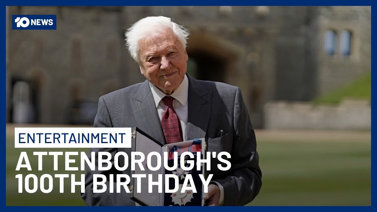 Sir David Attenborough Celebrates His 100th Birthday | 10 News