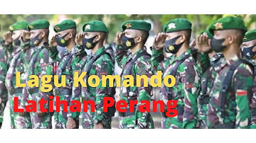 Lagu komando " Latihan Pertempuran " Viral dan keren jadi semangat teruss