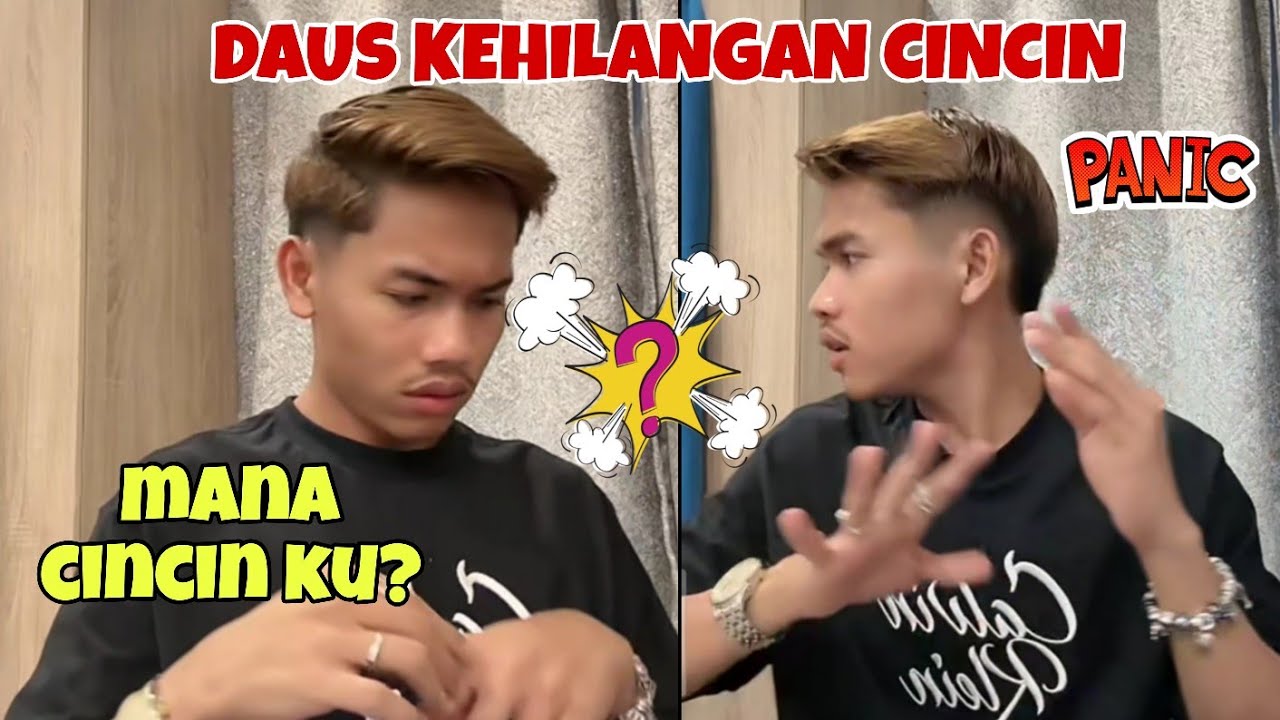 Daus panik kehilangan cincin