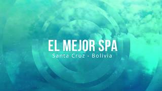 👍👉 El MEJOR SPA de Santa Cruz Bolivia 🧖‍♀