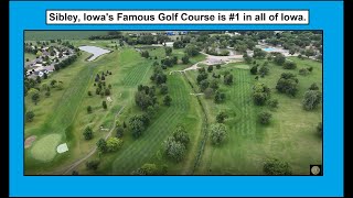 Fly hole to hole and see why Sibley, Iowa's Golf Course was voted best in Iowa! It’s Pretty! 2025.