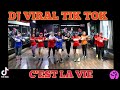 DJ Viral Tik Tok C'est la Vie By Khaled - DJ Aldorn , Bintang Fitness Studio