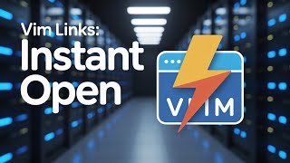 How to Open Any Link in Vim Instantly!