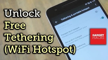 Enable Free Wi-Fi Tethering on Android Marshmallow [How-To]