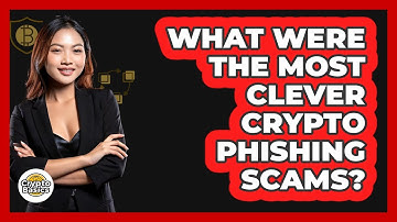What Were The Most Clever Crypto Phishing Scams? - CryptoBasics360.com