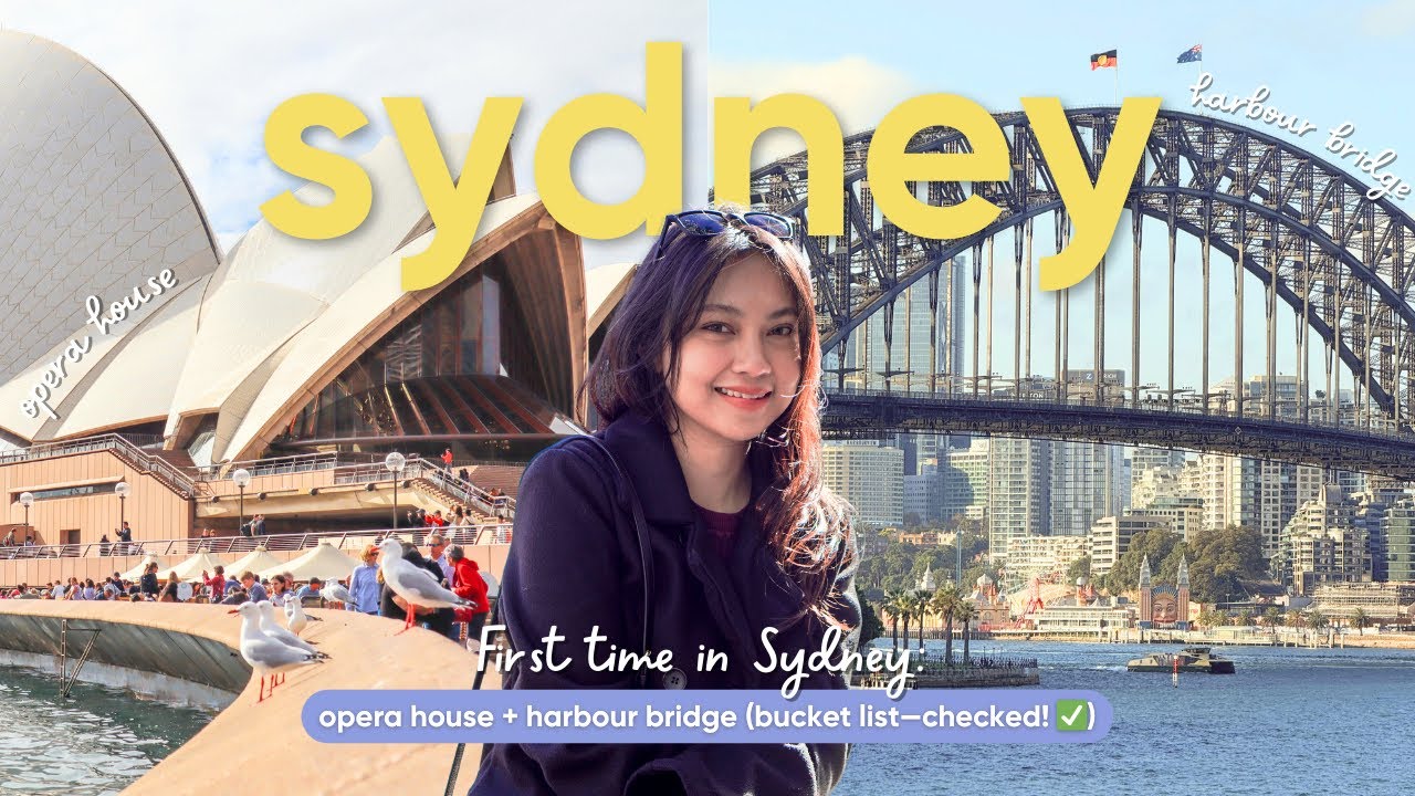 First time in Sydney: Opera House + Harbour Bridge (bucket list checked!)