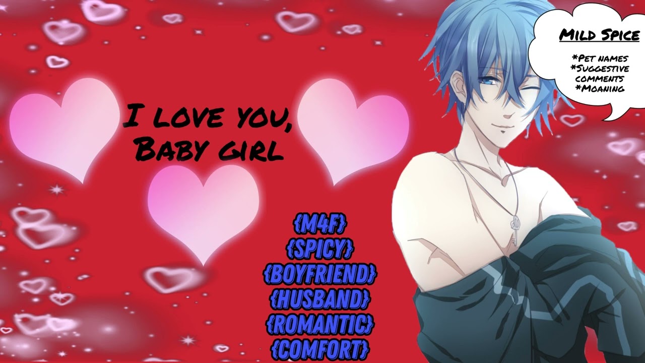 I love you, Baby Girl {M4F} {SPICY} - YouTube