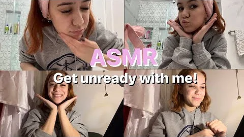 ASMR| Get unready with me! (With tingly voice over)