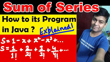 Sum of Series Programs in Java | Important, All Types Explained | ICSE Computer board Exams 2020