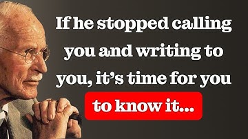 Believe it or not, if they don’t call or text you for a long time, it means something | Carl Jung