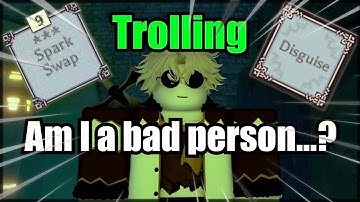 Spark Swap Trolling w/ Disguise [Deepwoken]