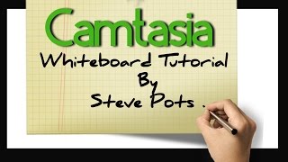 Camtasia Whiteboard Animation Tutorial - Free Download