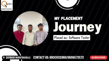 My Placement journey as Manual tester from QSpiders Marathahalli
